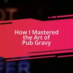 How I Mastered the Art of Pub Gravy