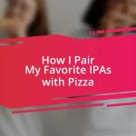How I Pair My Favorite IPAs with Pizza