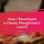 How I Revamped a Classic Ploughman’s Lunch