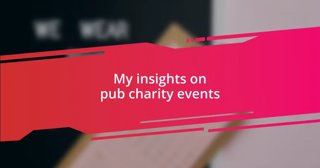 My insights on pub charity events