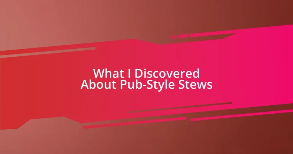 What I Discovered About Pub-Style Stews